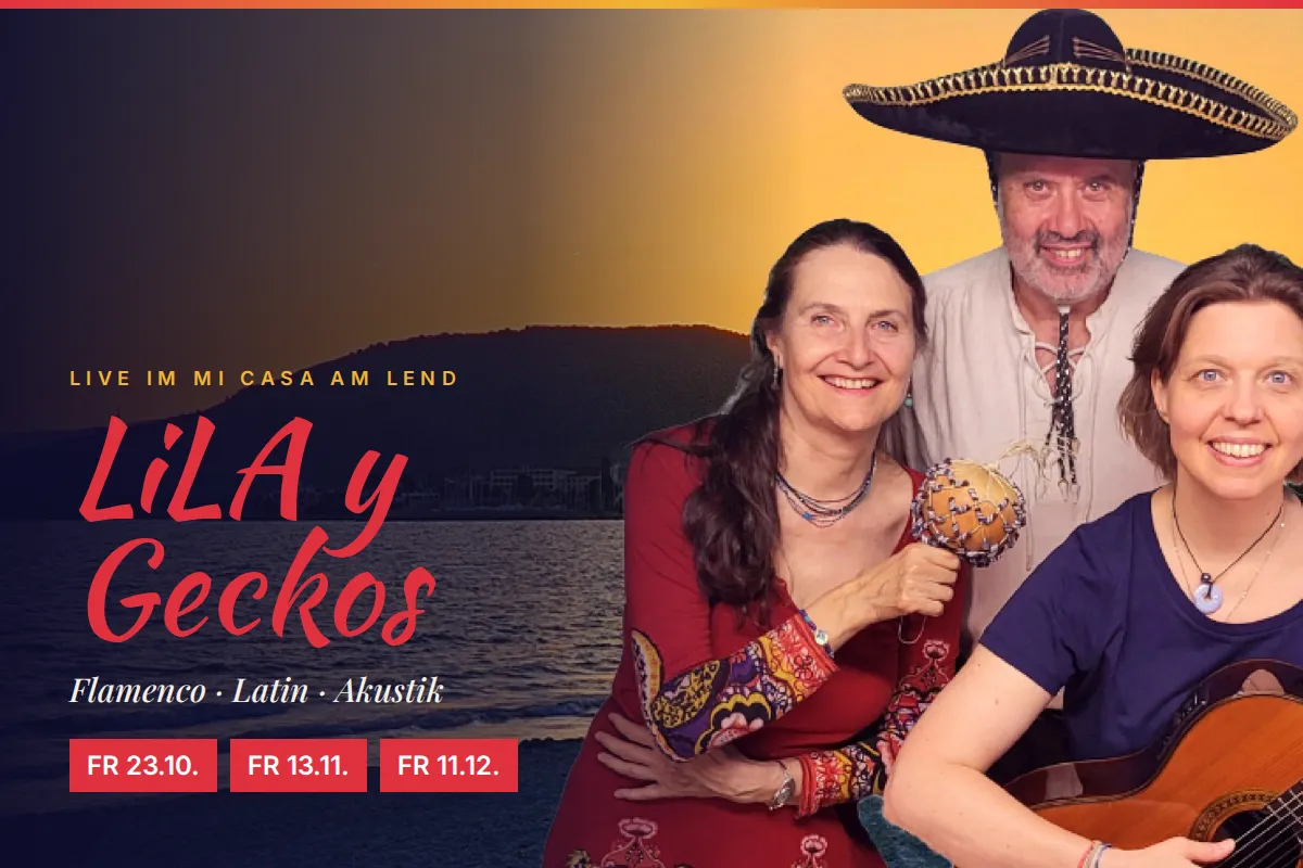 LiLA y Geckos · Live – Mi Casa am Lend
